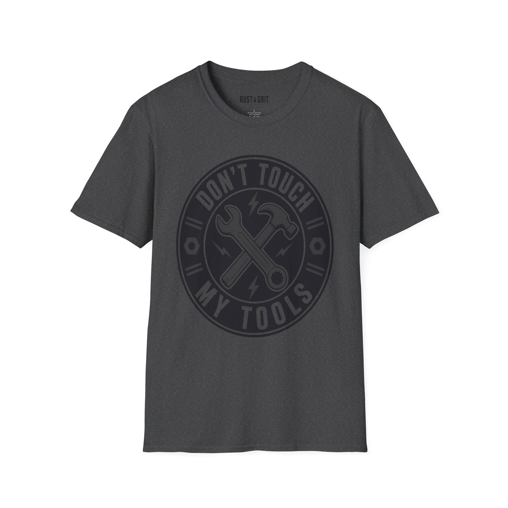 Don't Touch My Tools T-Shirt