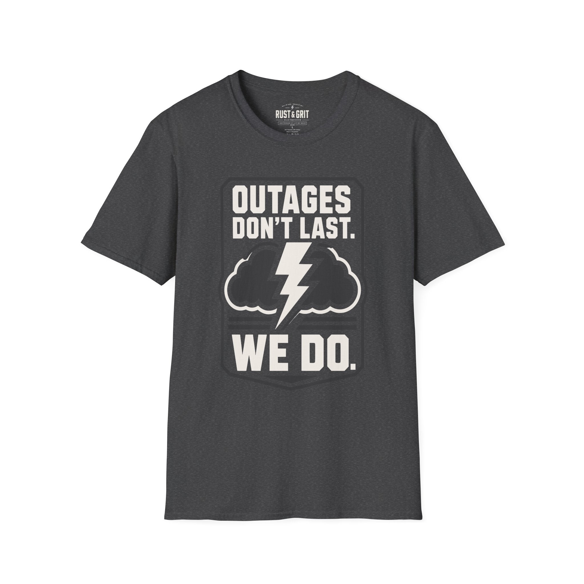 Outages Don't Last T-Shirt