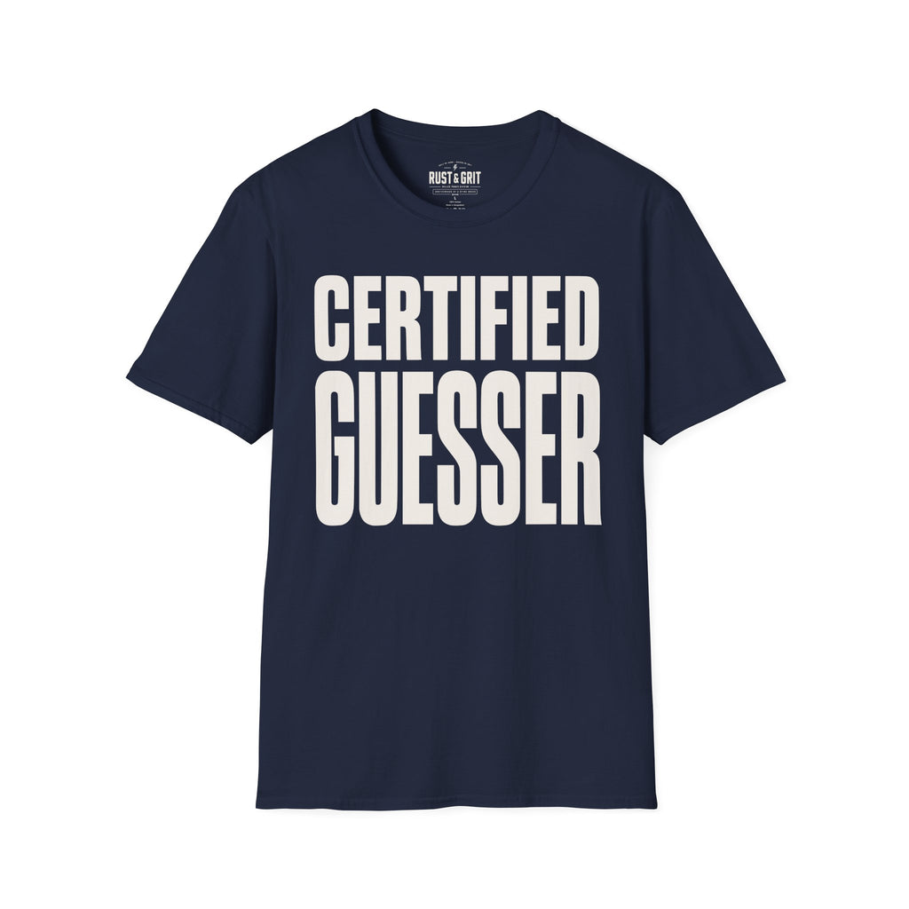 Certified Guesser T-Shirt