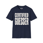 Certified Guesser T-Shirt