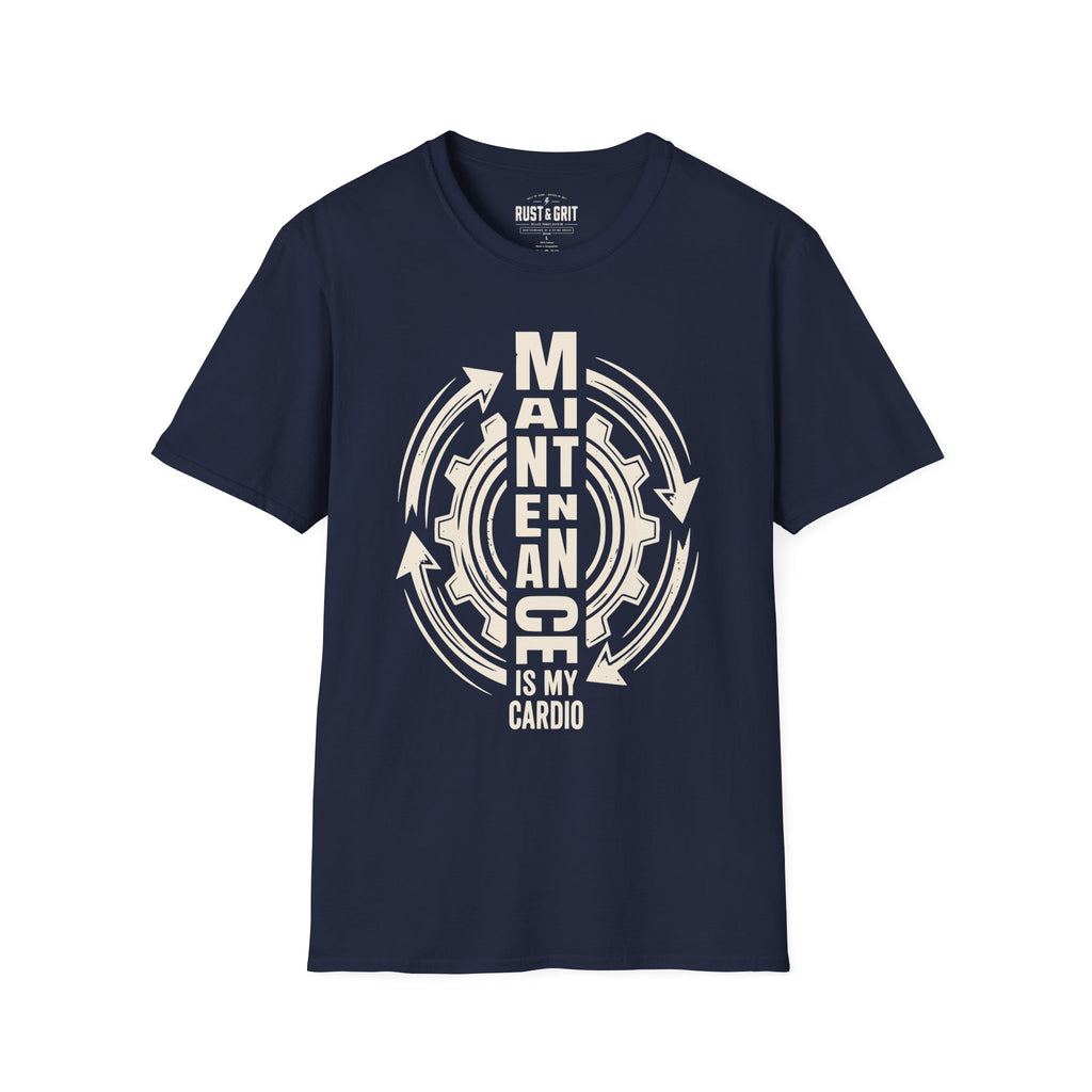 Maintenance Is My Cardio T-Shirt