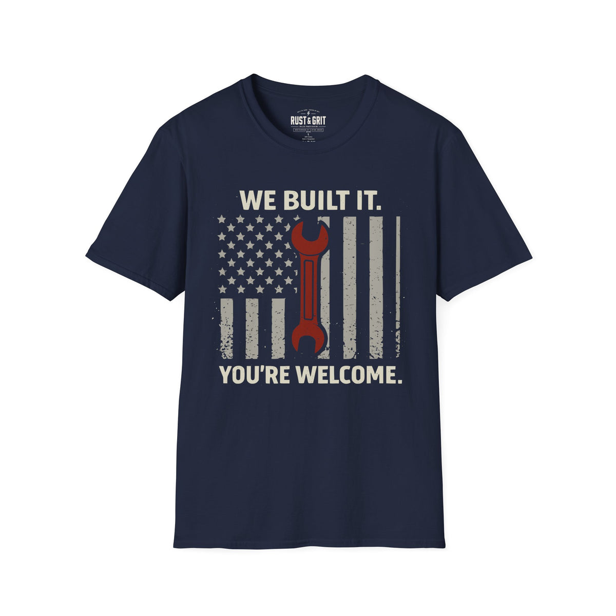 We Built It T-Shirt