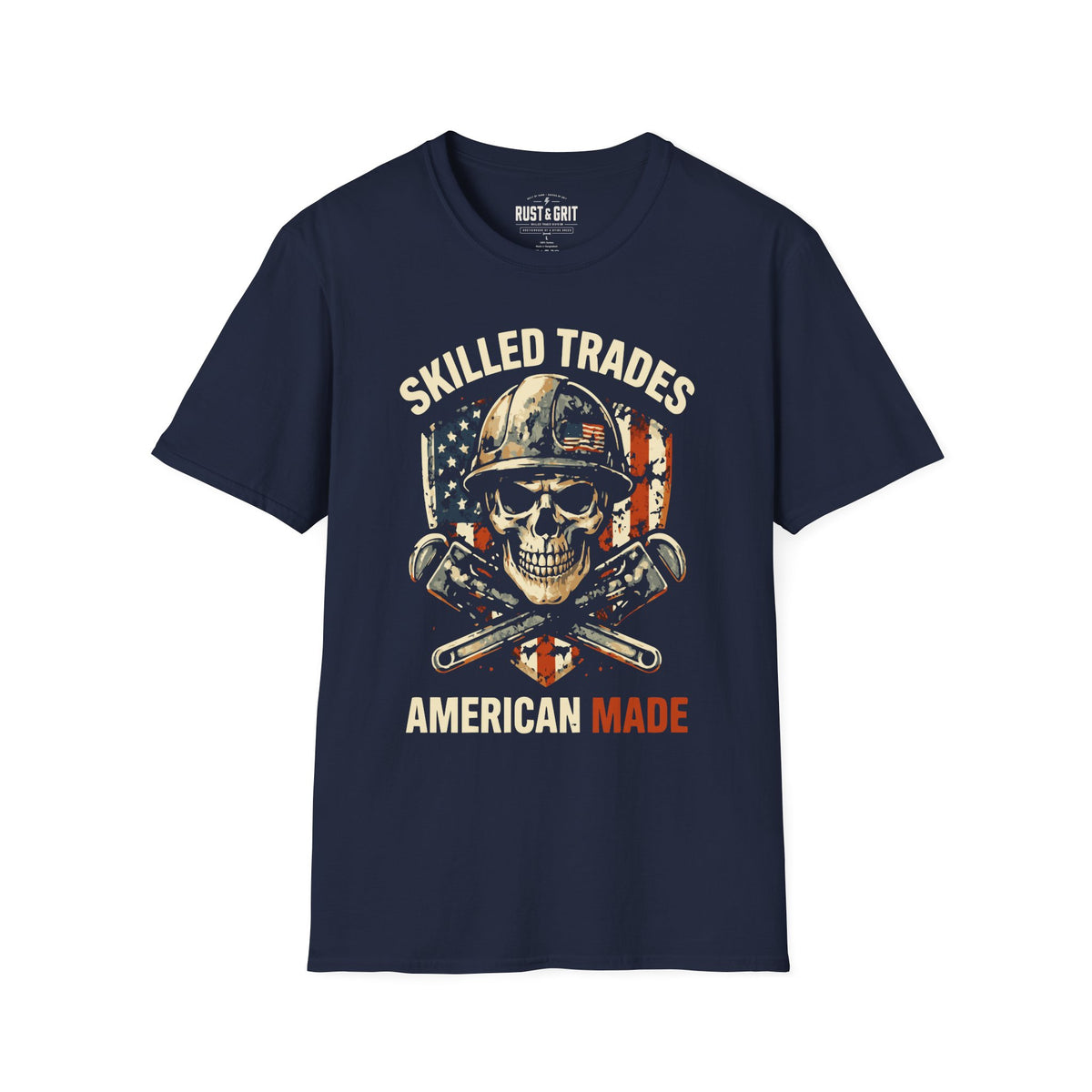 Skilled Trades American Made T-Shirt