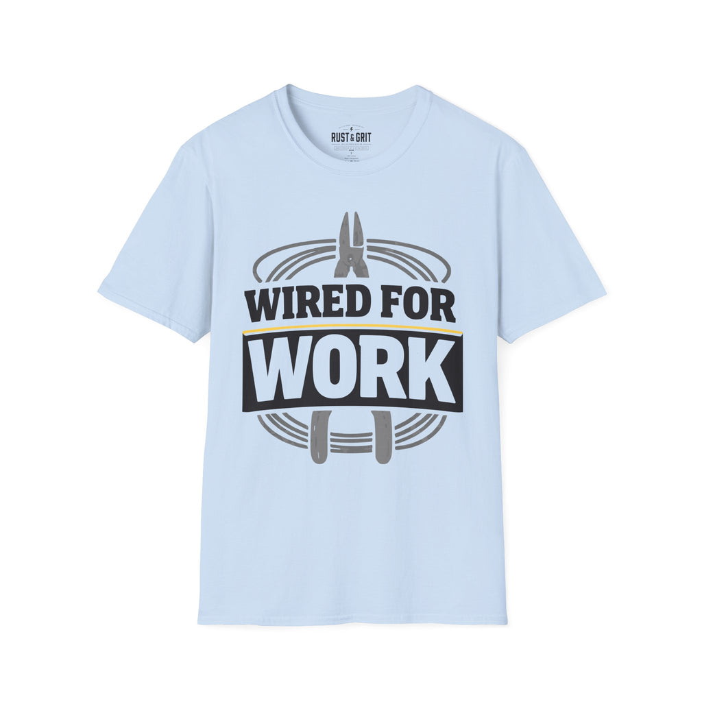 Wired For Work Ed.2 T-Shirt