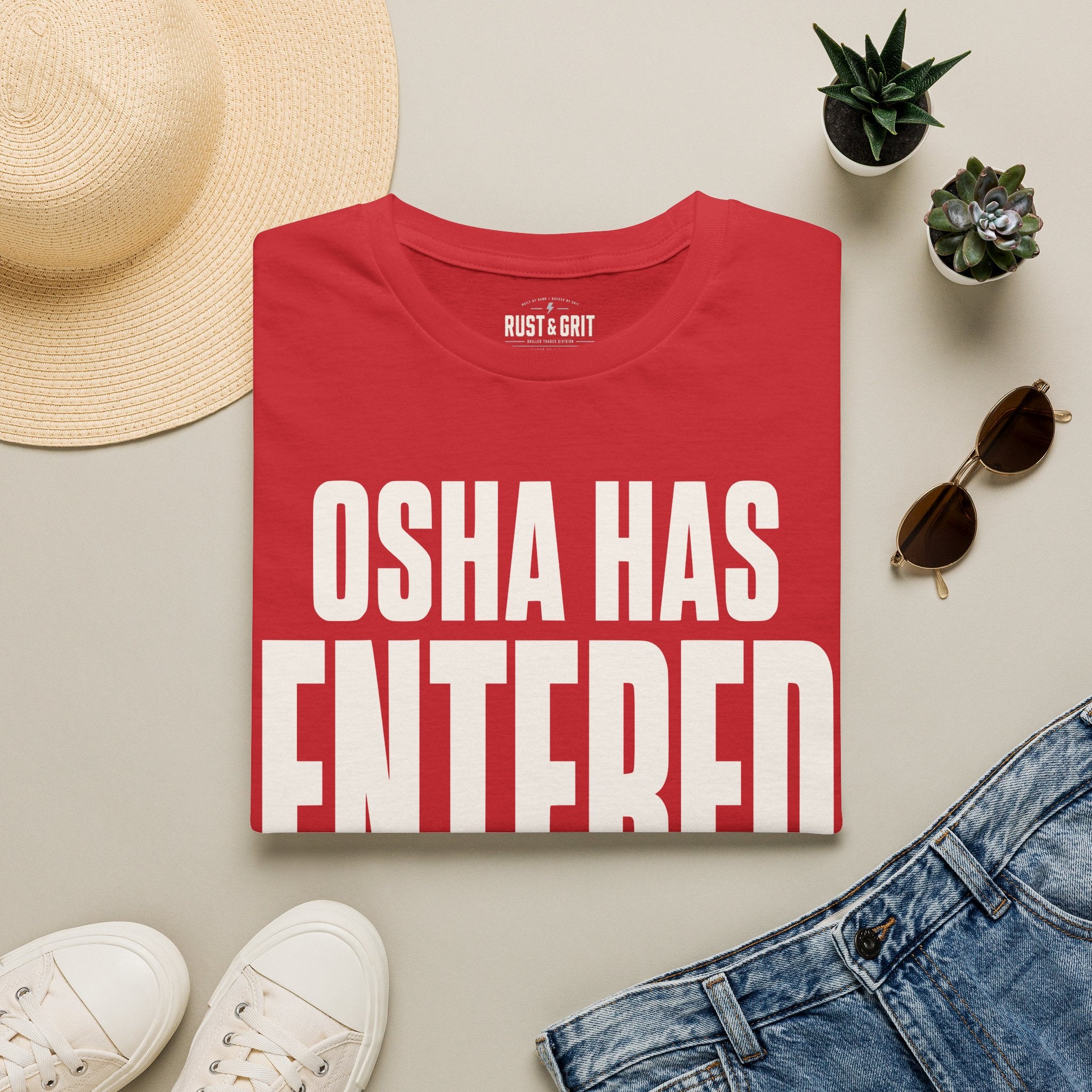 OSHA Has Entered The Chat Ed.2 T-Shirt