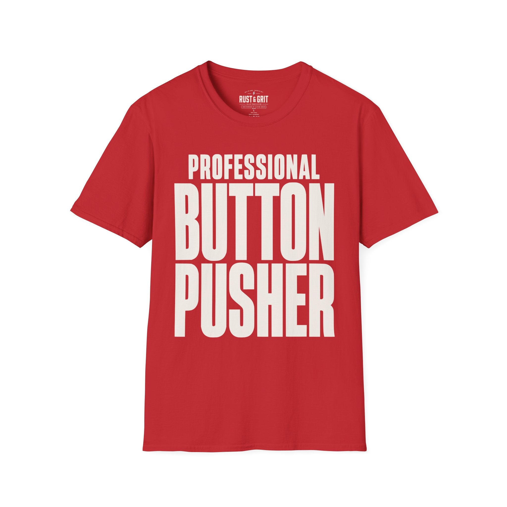 Professional Button Pusher T-Shirt