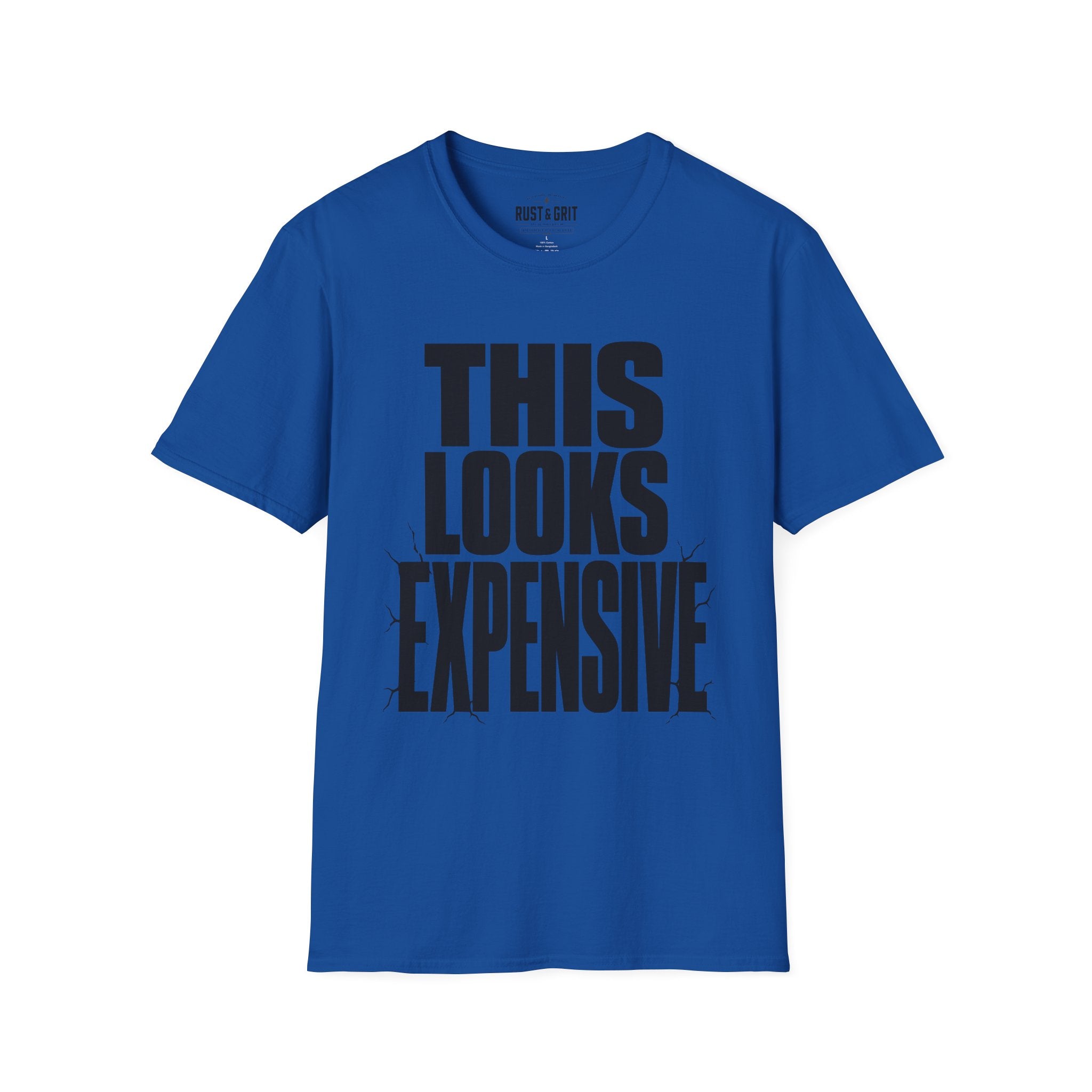 This Looks Expensive T-Shirt