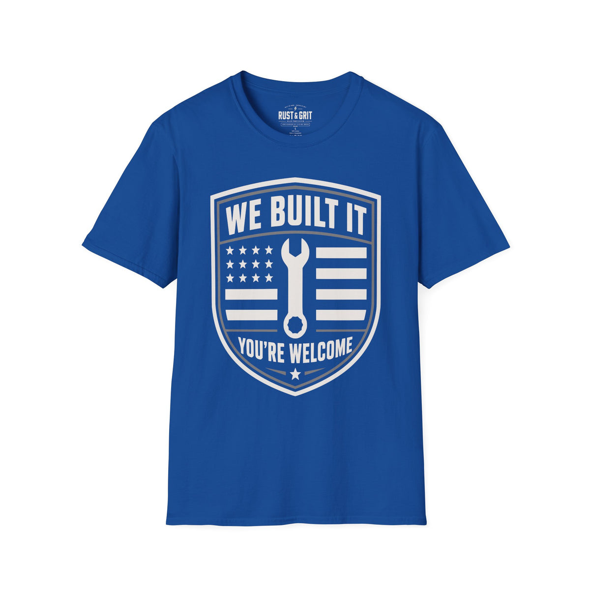 We Built It T-Shirt