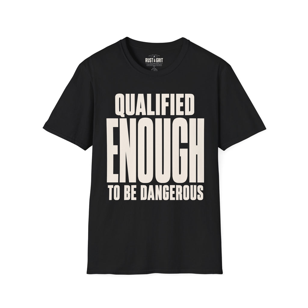 Qualified Enough Ed.3 T-Shirt