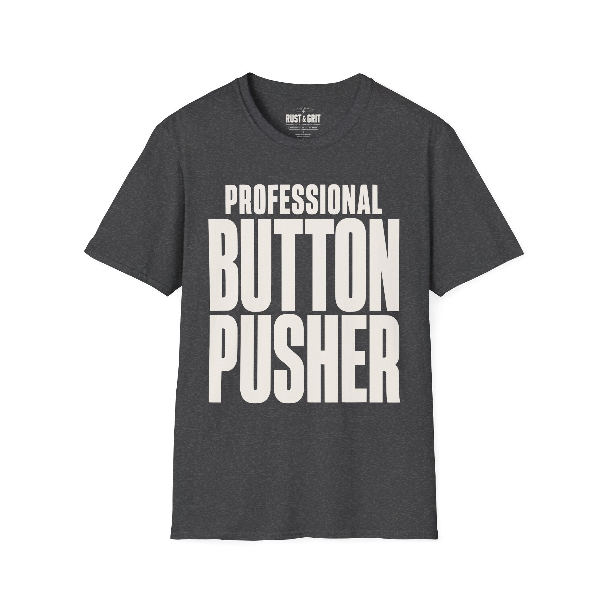 Professional Button Pusher T-Shirt