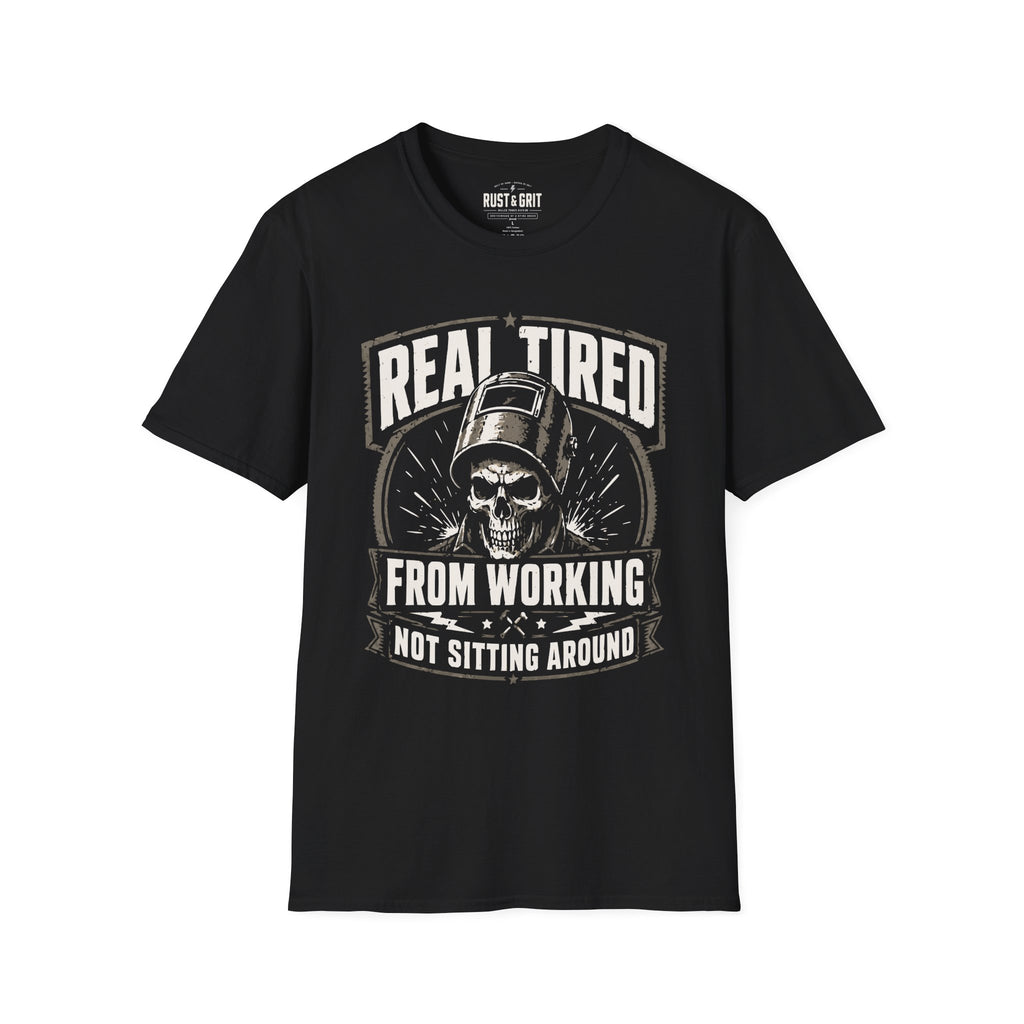 Real Tired T-Shirt