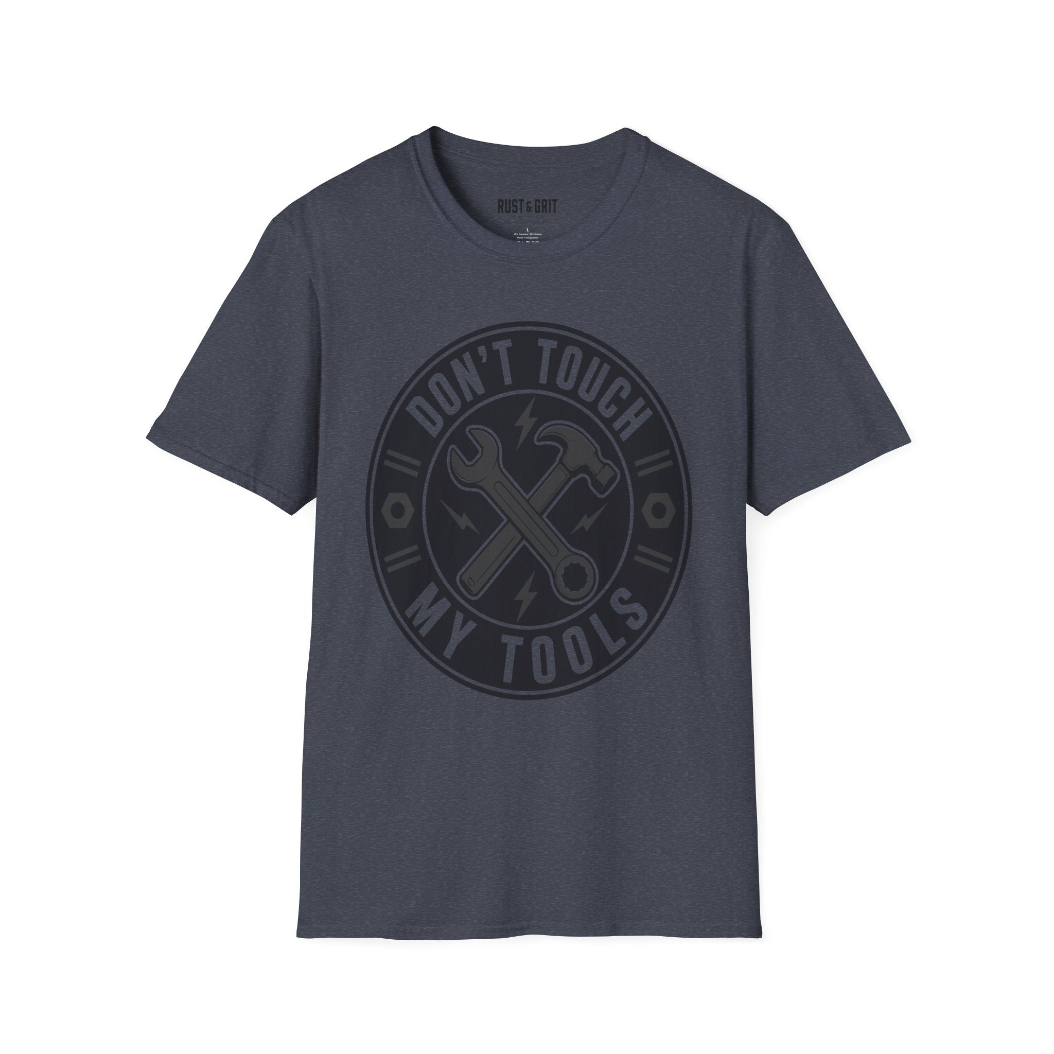 Don't Touch My Tools T-Shirt