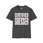 Certified Guesser T-Shirt