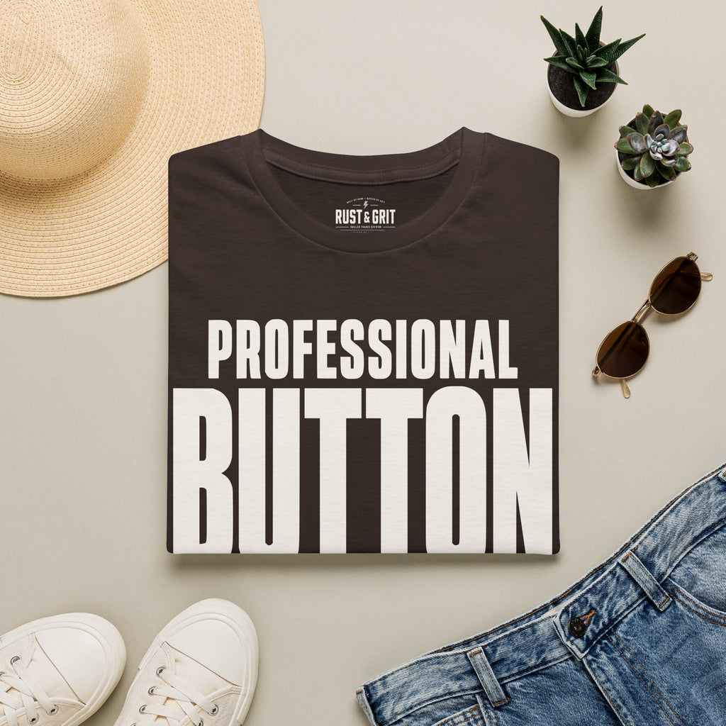 Professional Button Pusher T-Shirt
