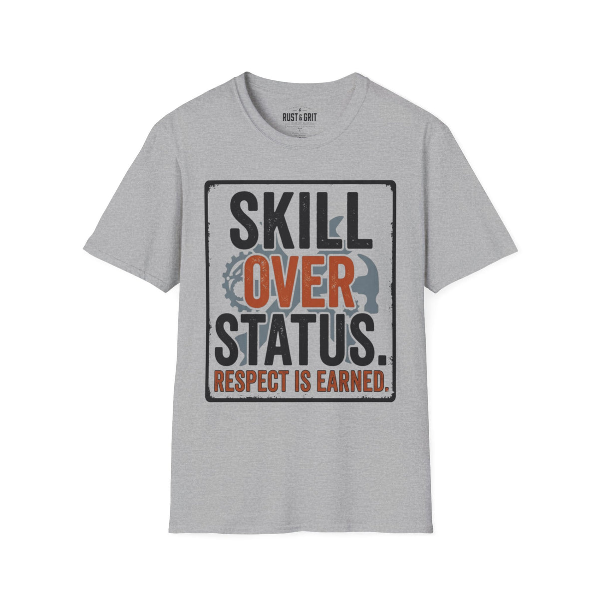 Skill Over Status T-Shirt