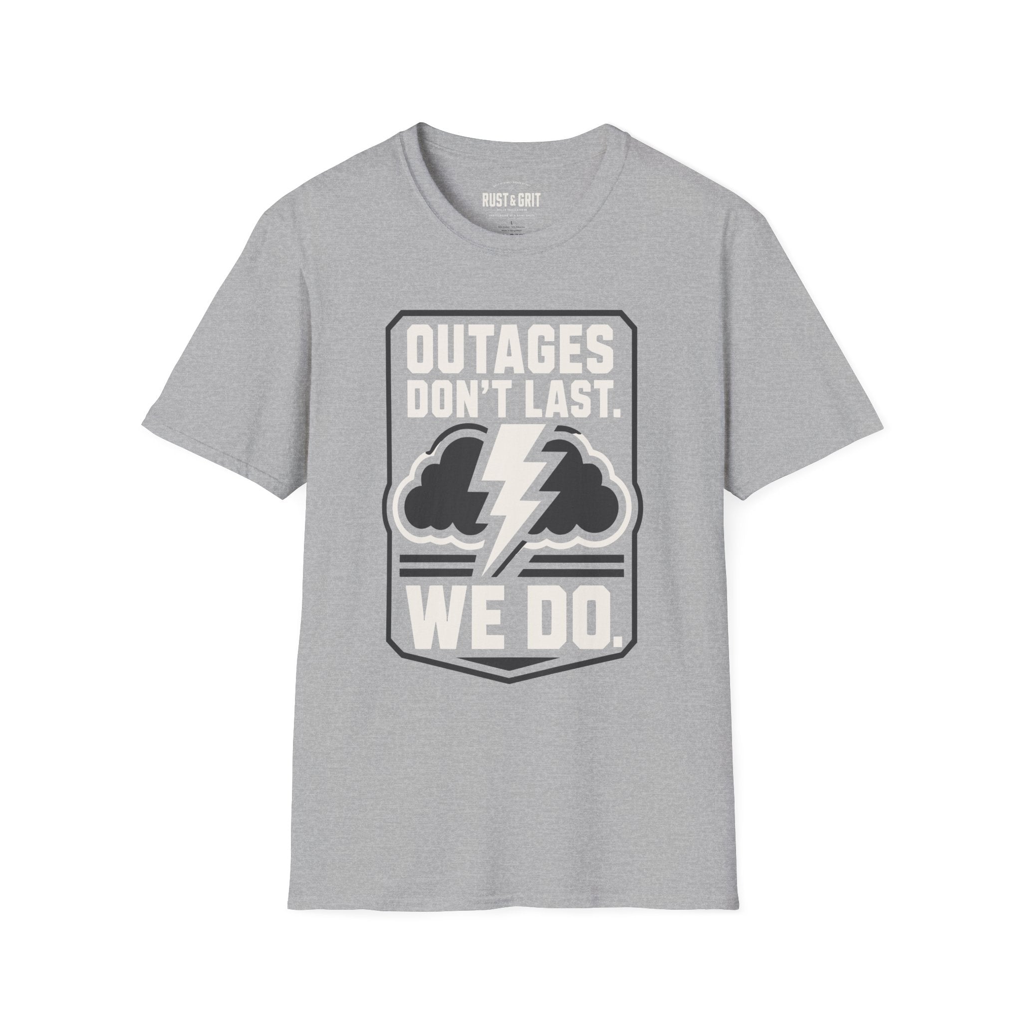 Outages Don't Last T-Shirt