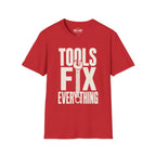 Tools Fix Everything T-Shirt