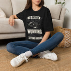 I'd Rather Be Real Tired T-Shirt