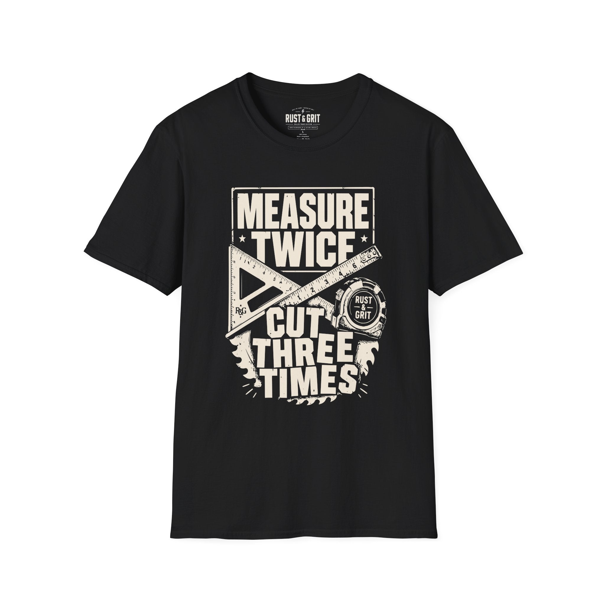 Measure Twice T-Shirt