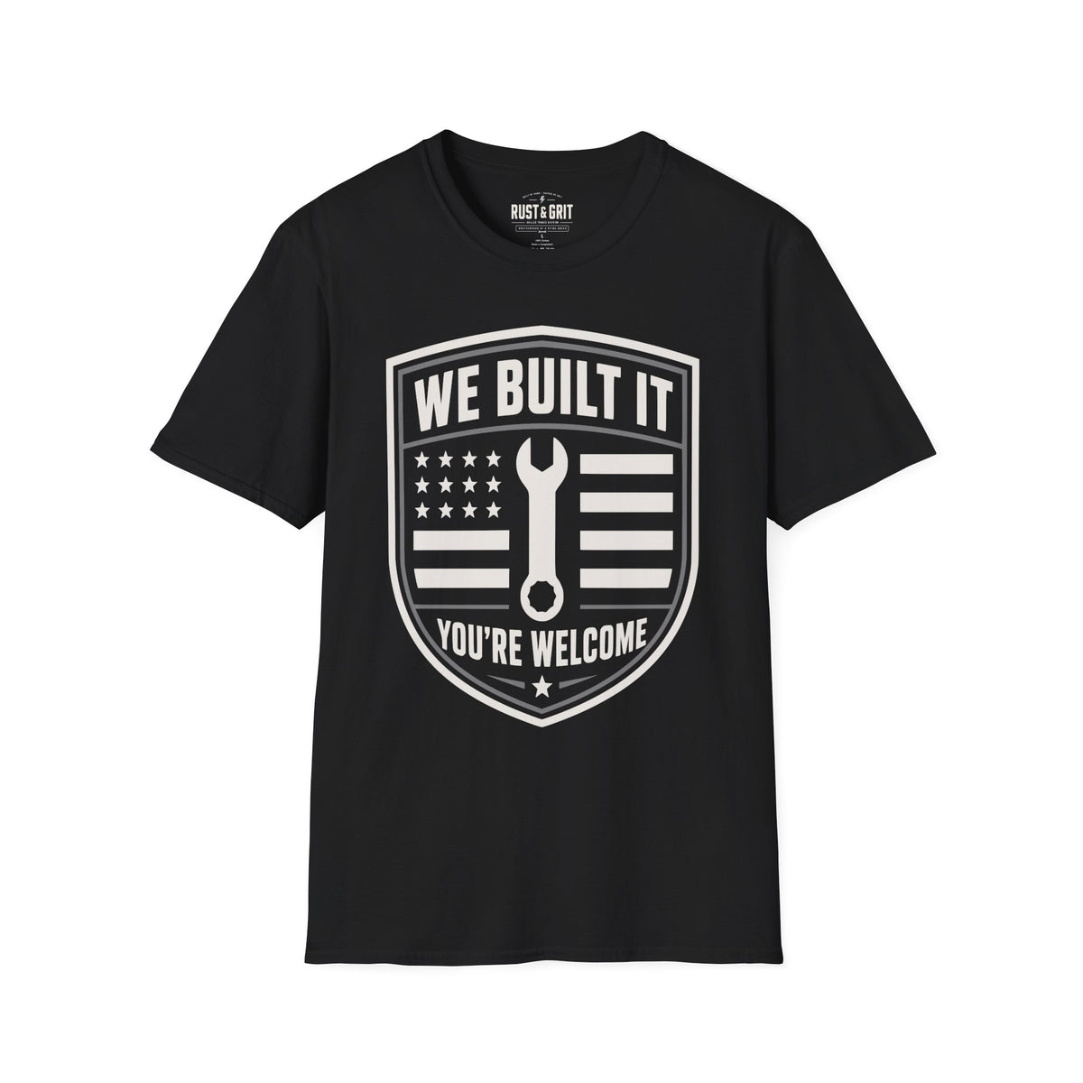 We Built It T-Shirt