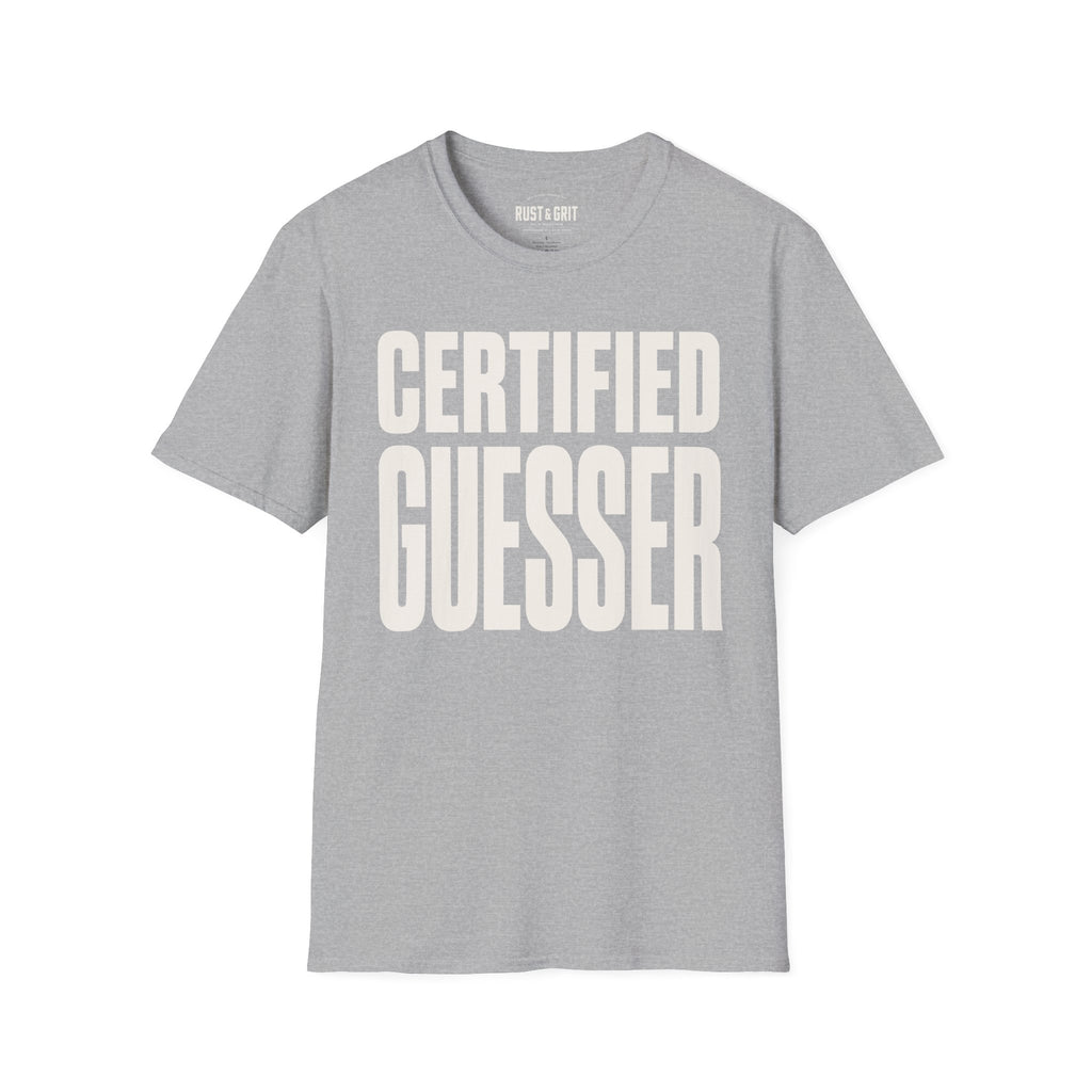 Certified Guesser T-Shirt