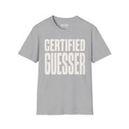 Certified Guesser T-Shirt