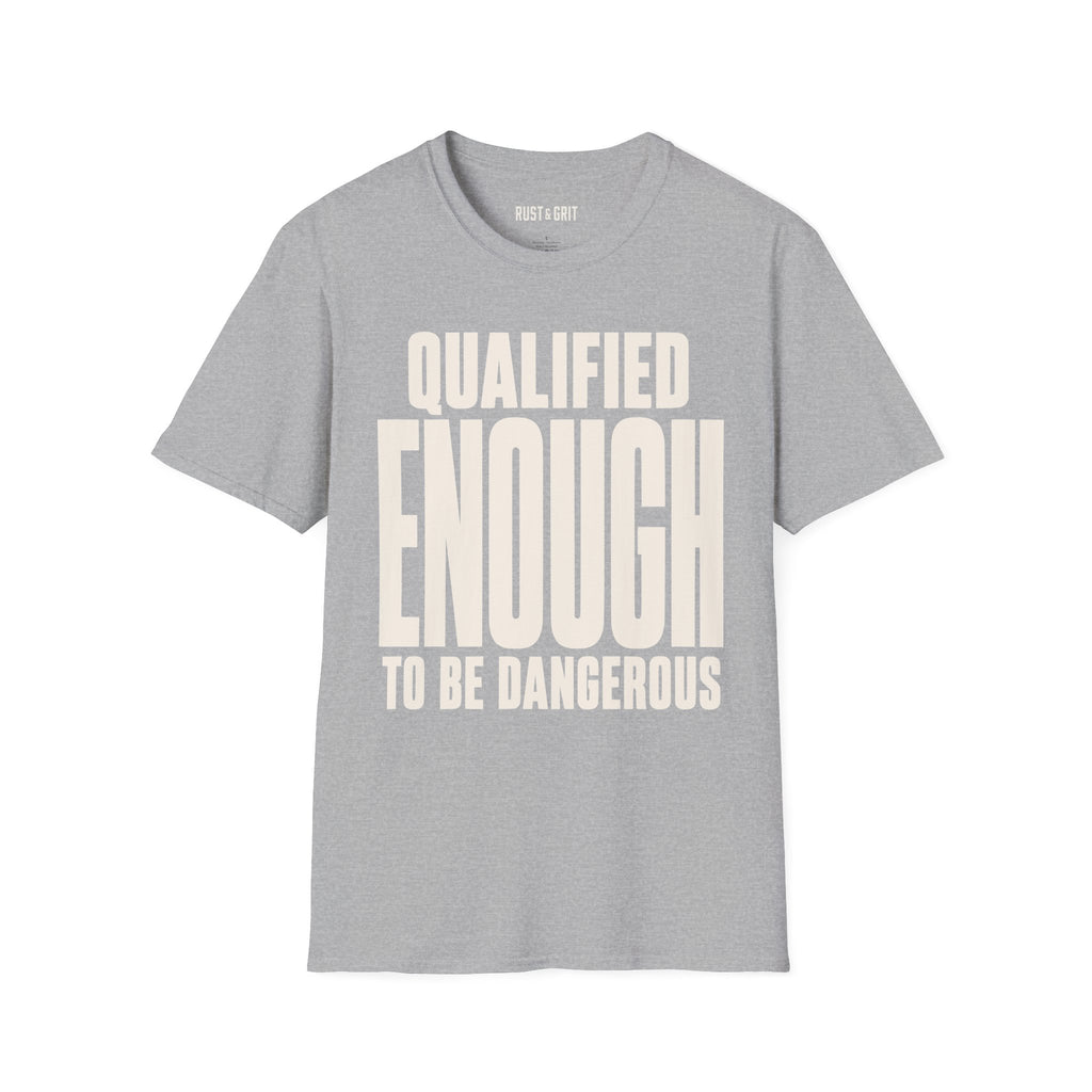 Qualified Enough Ed.3 T-Shirt