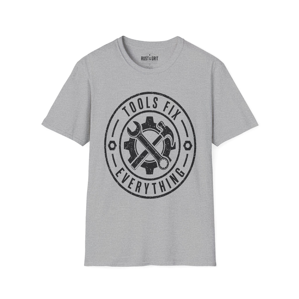 Tools Fix Everything T-Shirt