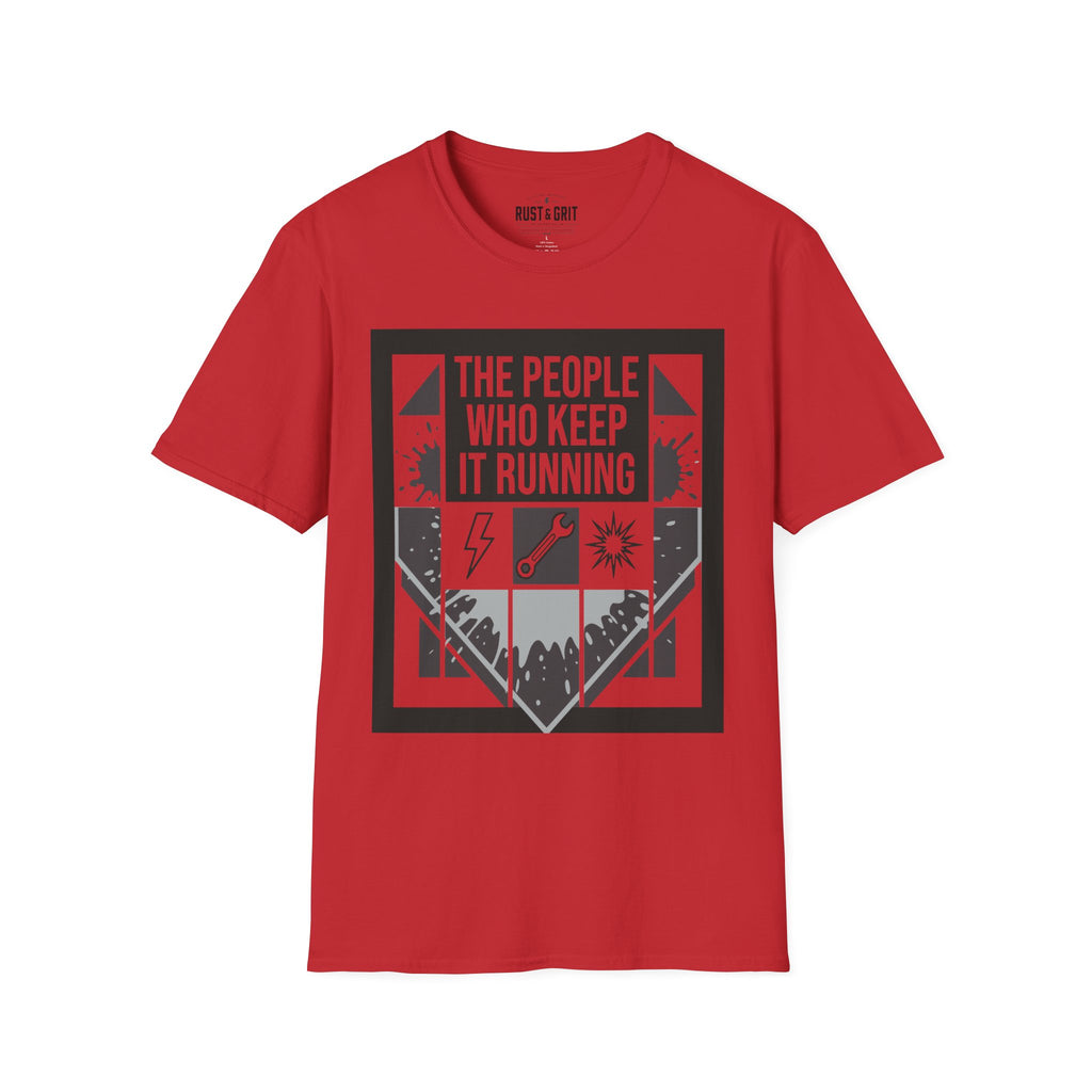 The People Who Keep It Running T-Shirt