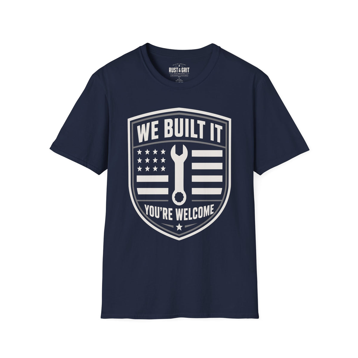 We Built It T-Shirt