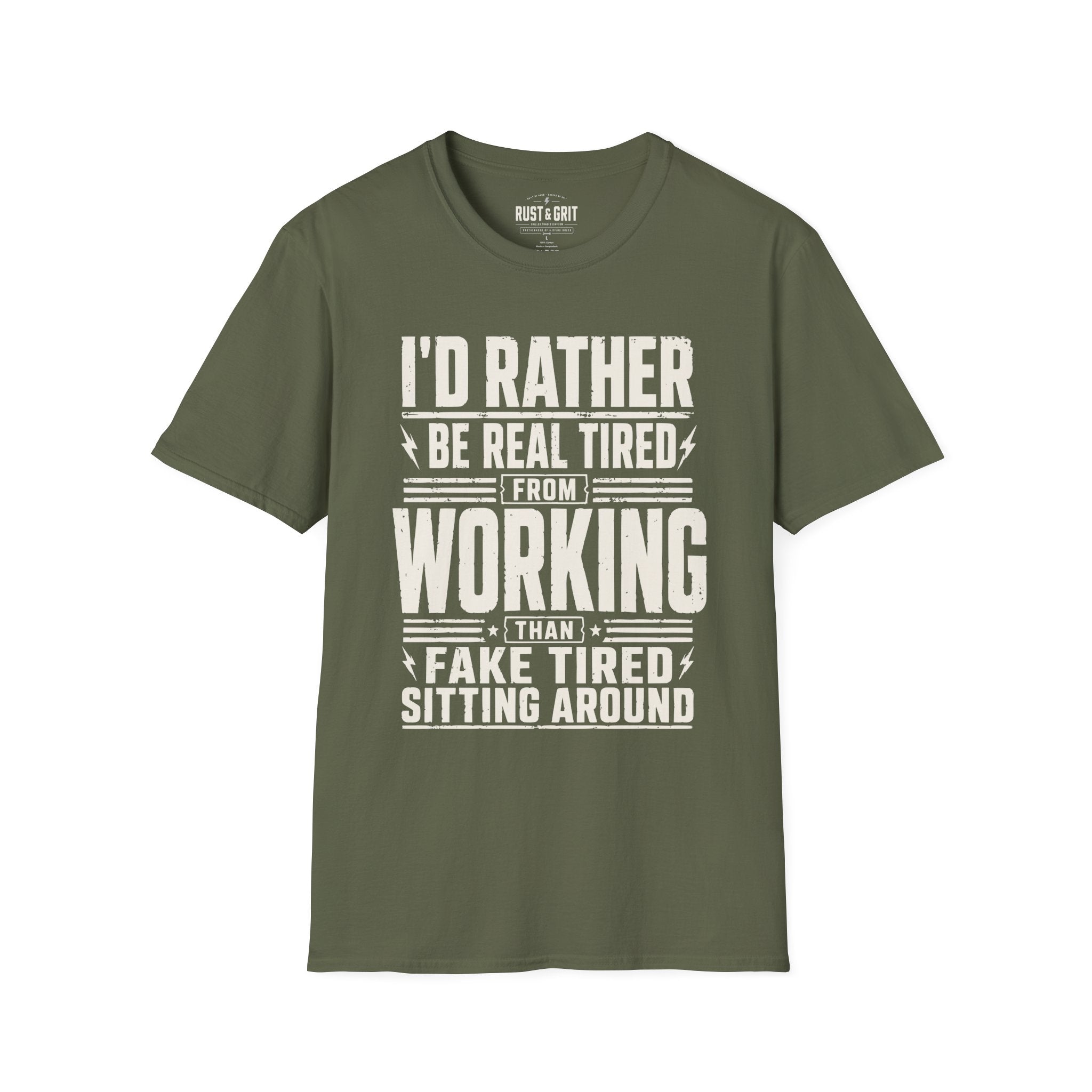 I'd Rather Be Real Tired T-Shirt