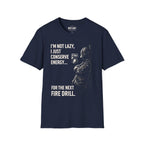 I'm Not Lazy, I Just Conserve Energy T-Shirt