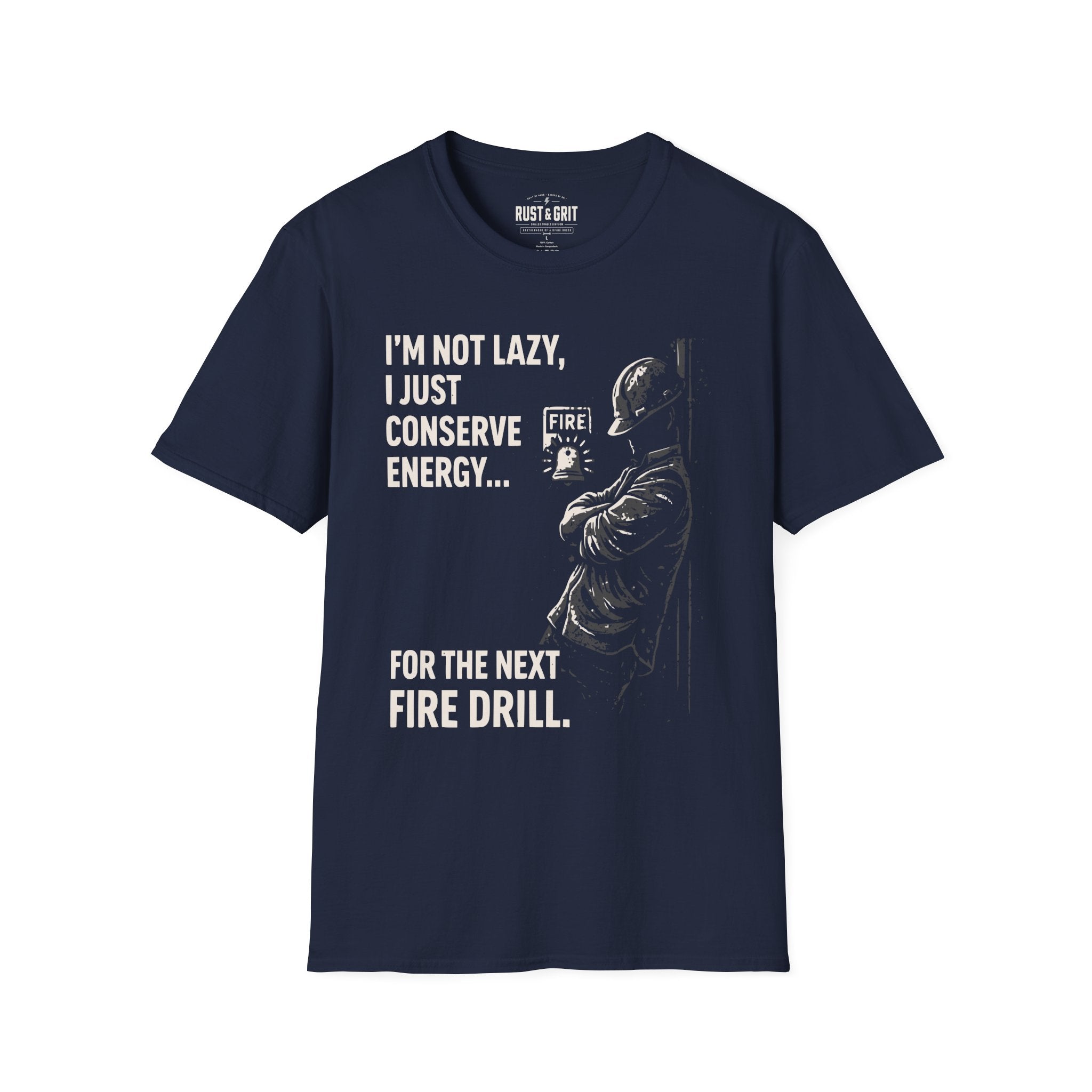 I'm Not Lazy, I Just Conserve Energy T-Shirt