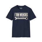 I Turn Wrenches Ed.3 T-Shirt