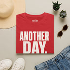 Another Day Another Problem T-Shirt