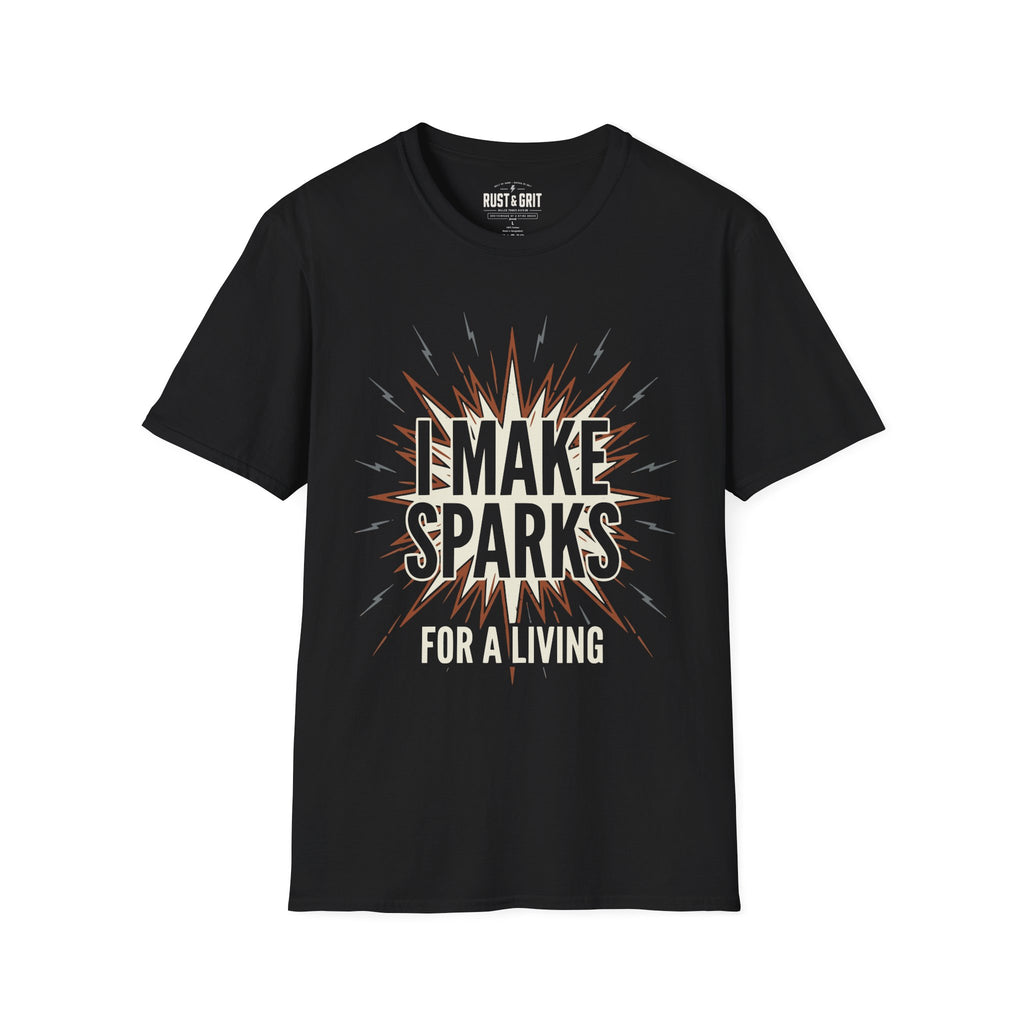 I Make Sparks T-Shirt