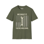We Built It T-Shirt