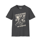 If You See Me Running T-Shirt