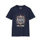 I Make Sparks T-Shirt