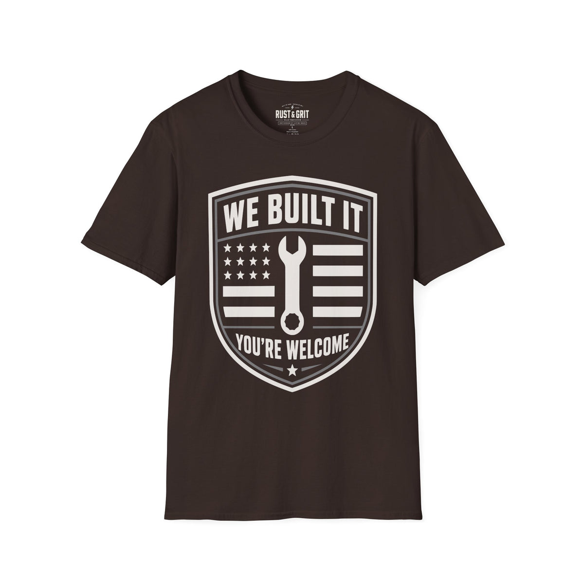 We Built It T-Shirt