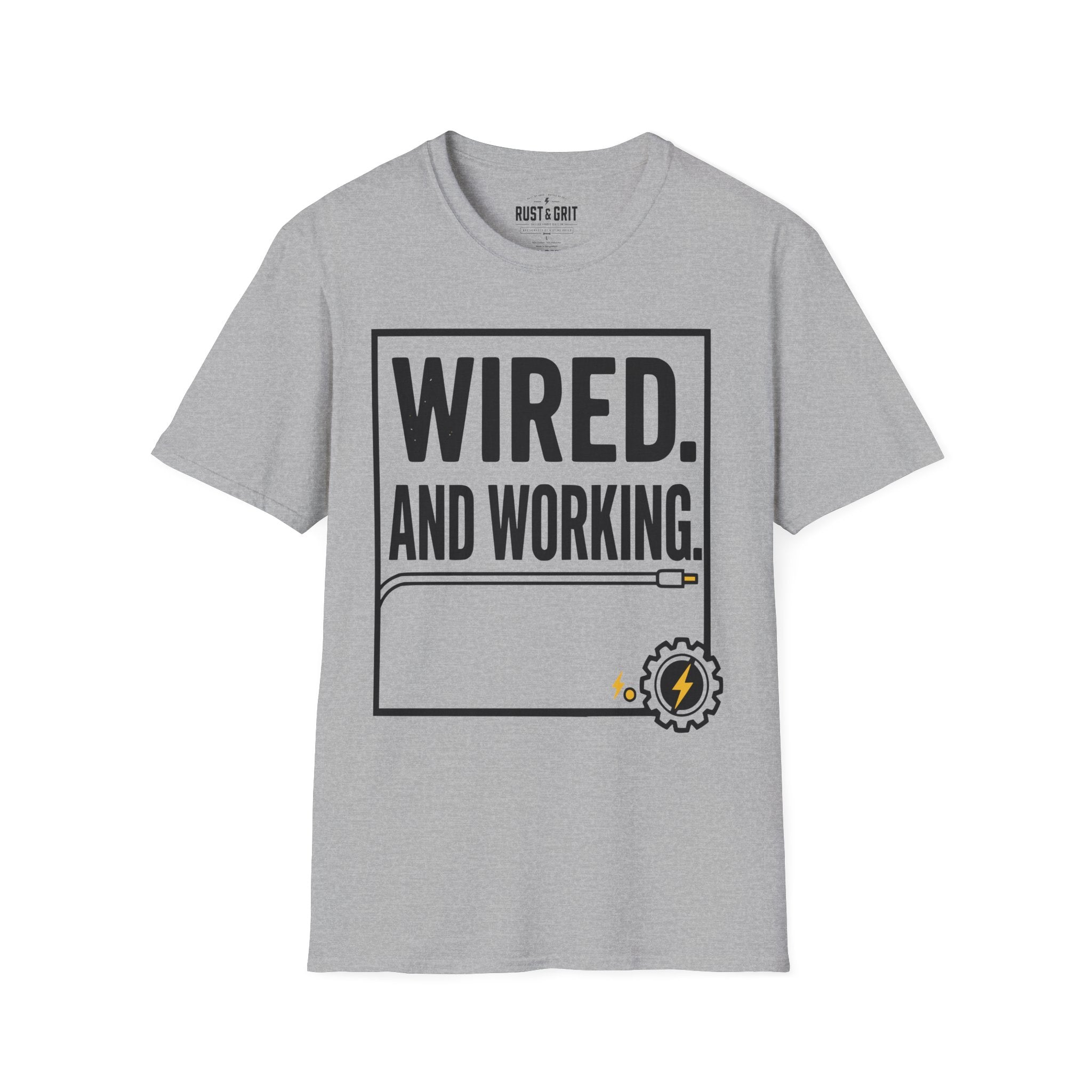 Wired And Working T-Shirt