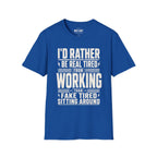 I'd Rather Be Real Tired T-Shirt