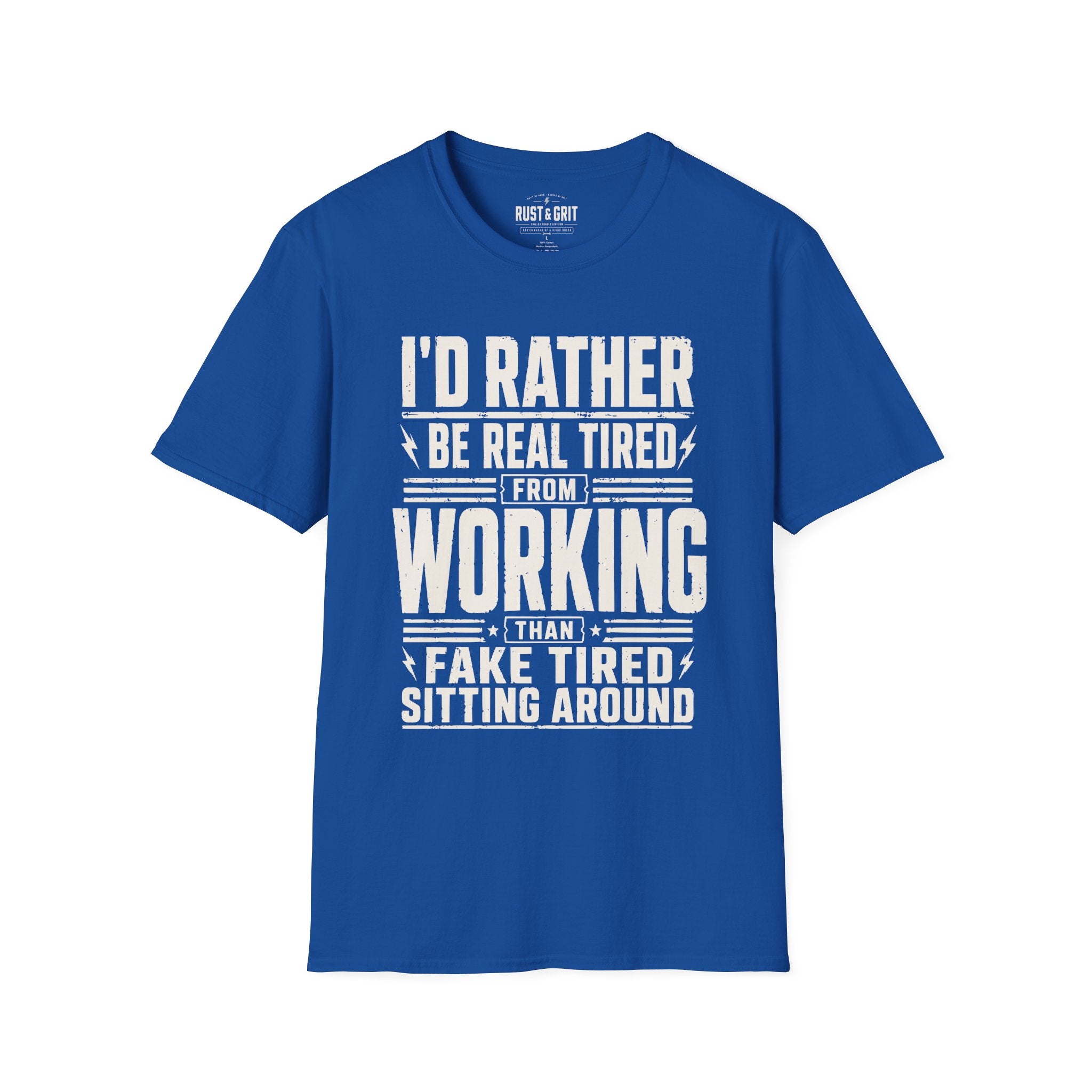 I'd Rather Be Real Tired T-Shirt