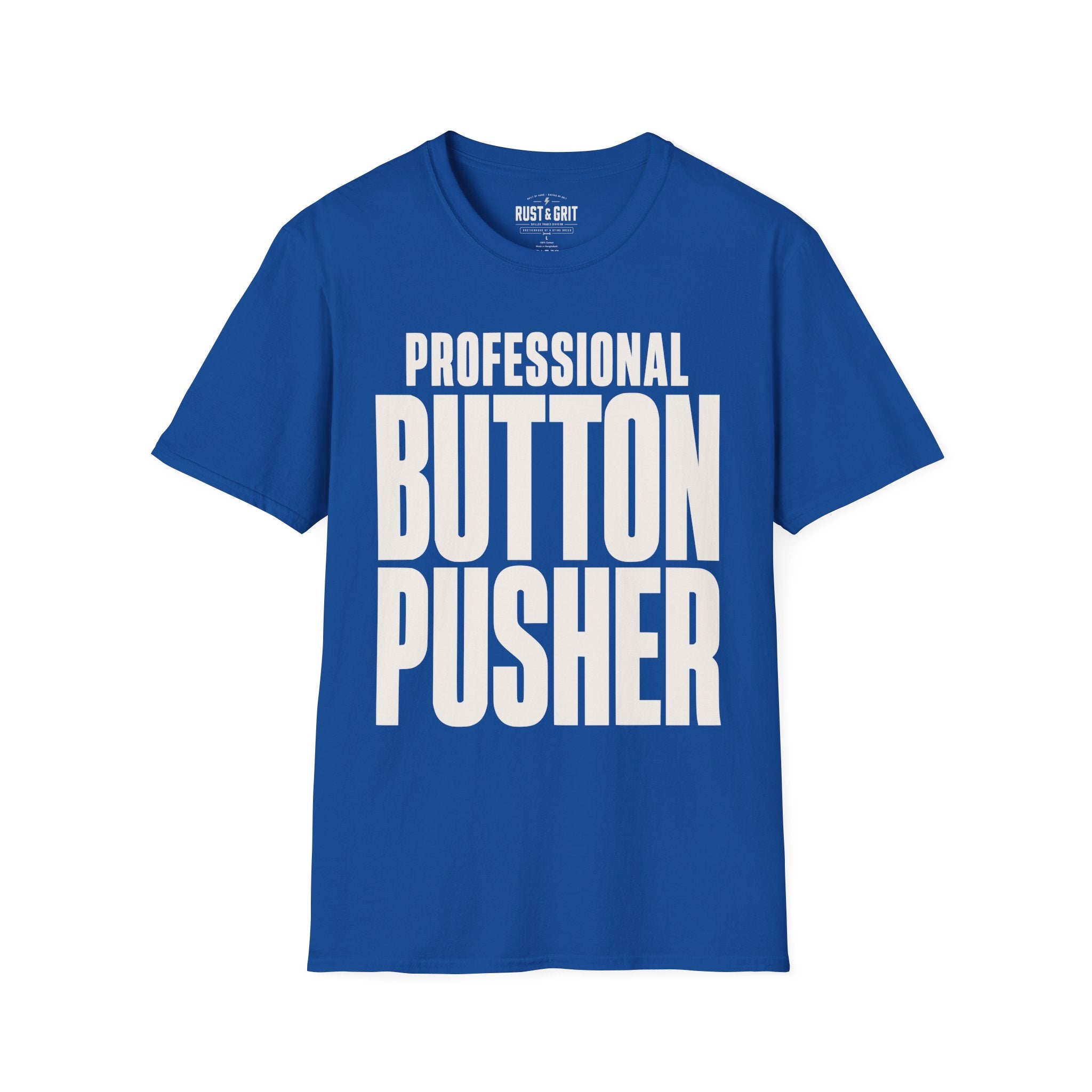 Professional Button Pusher T-Shirt