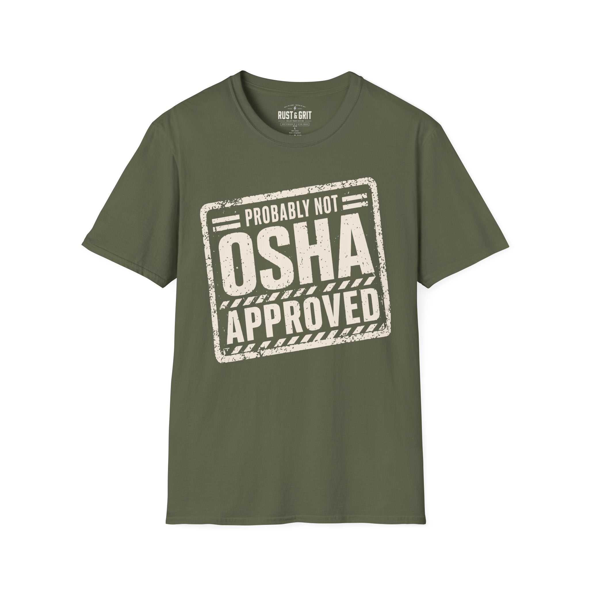 Probably Not OSHA Approved Ed.2 T-Shirt
