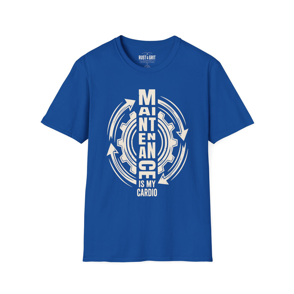 Maintenance Is My Cardio T-Shirt