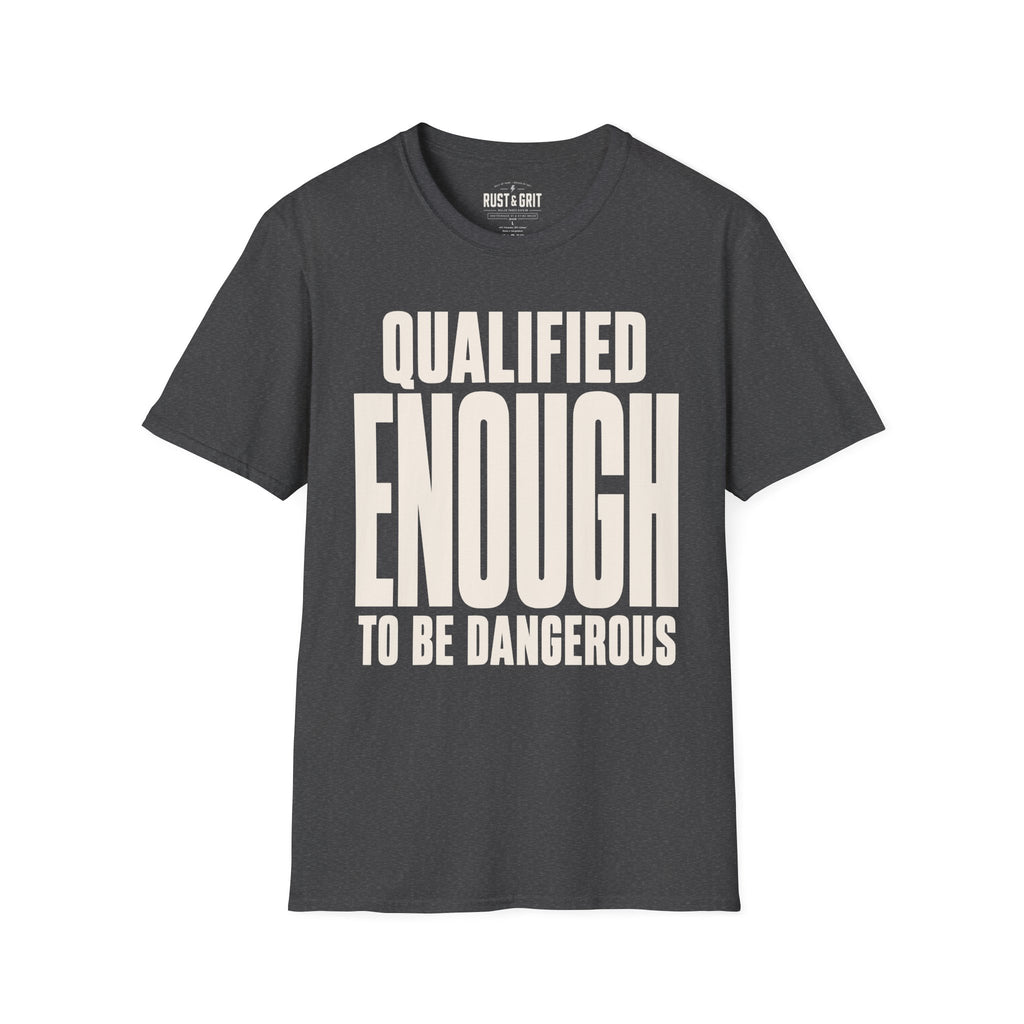 Qualified Enough Ed.3 T-Shirt