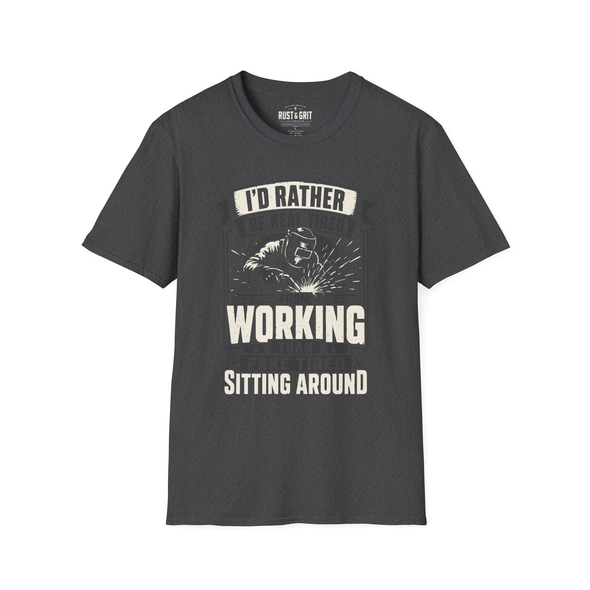 I'd Rather Be Real Tired T-Shirt