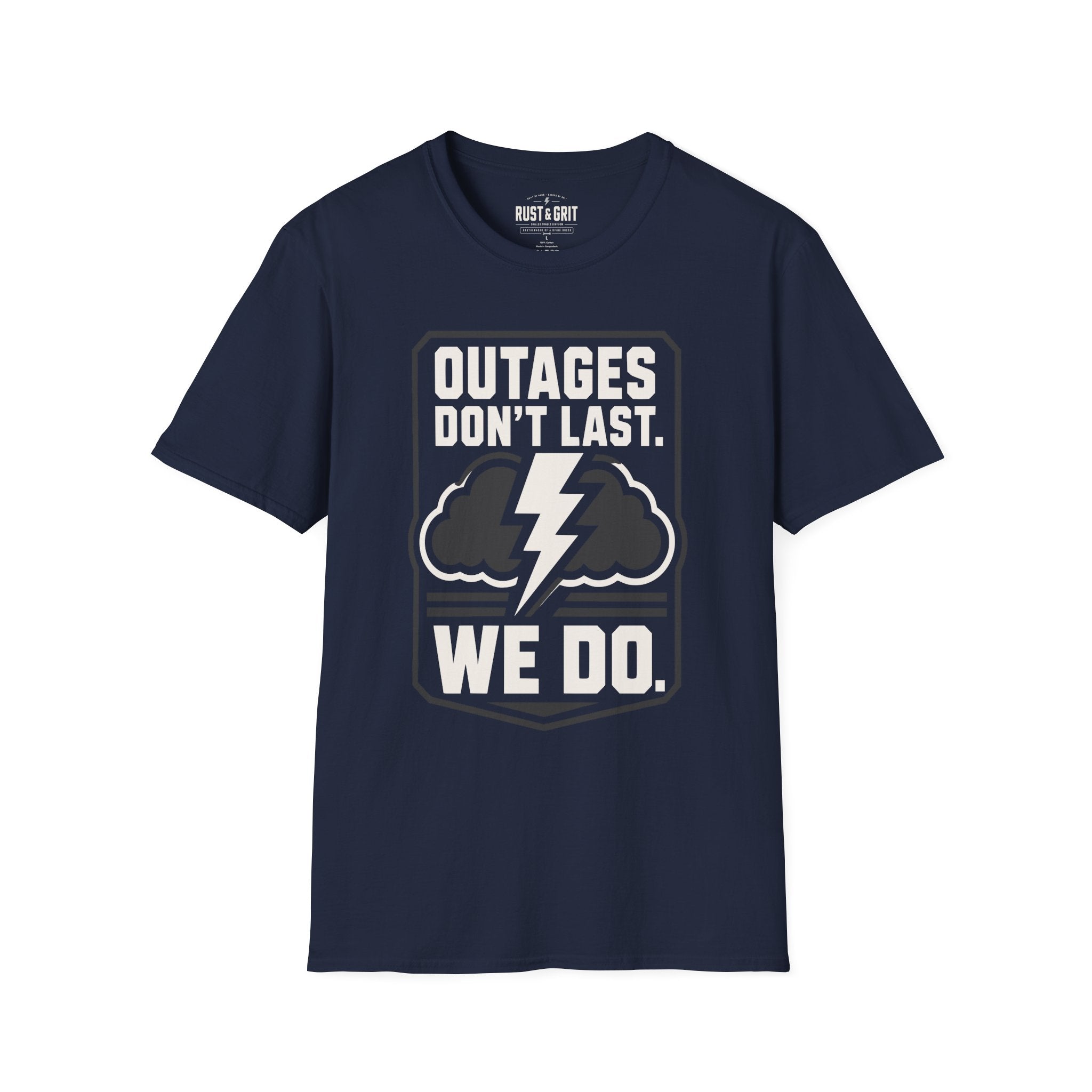 Outages Don't Last T-Shirt