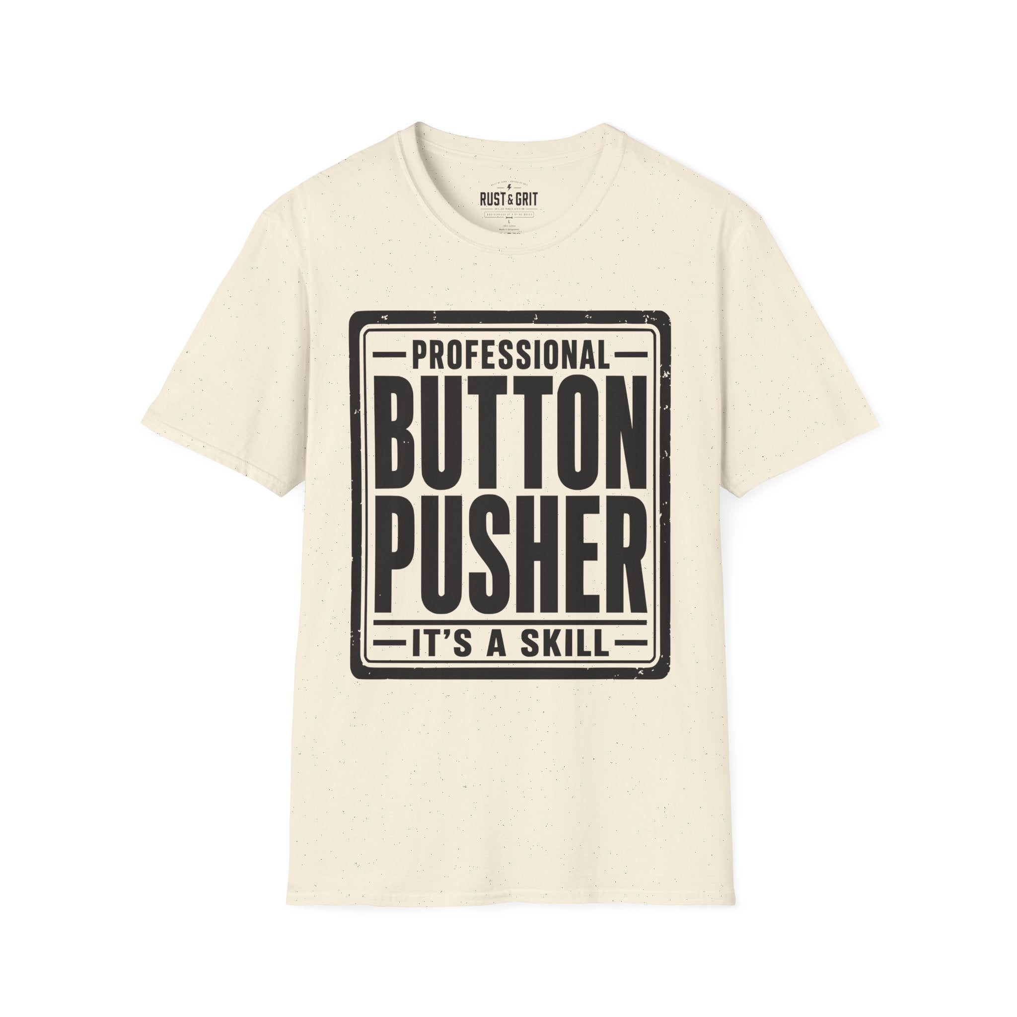 Professional Button Pusher T-Shirt